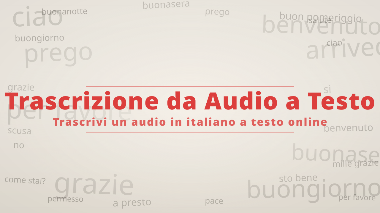 Trascrizione Audio in Testo