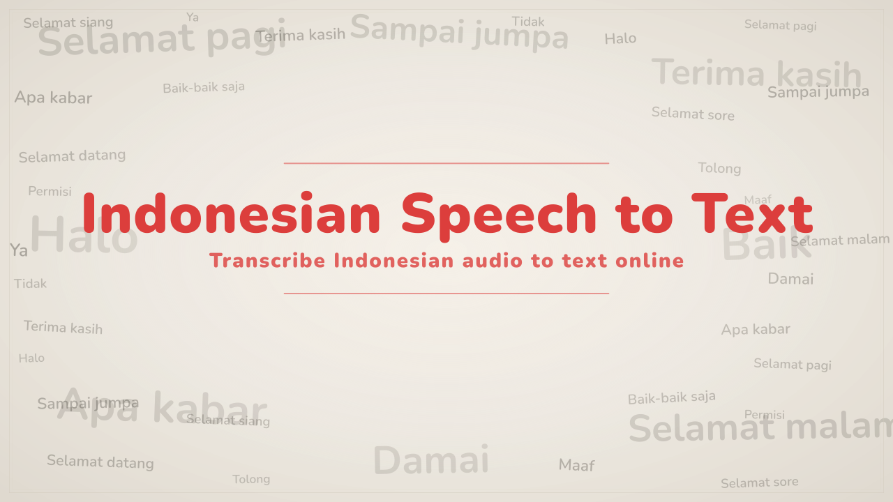 Speech to Text Indonesian