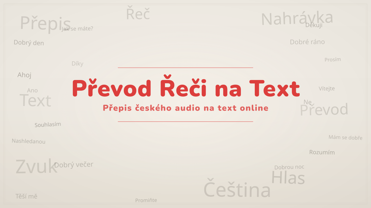 Převod Řeči na Text