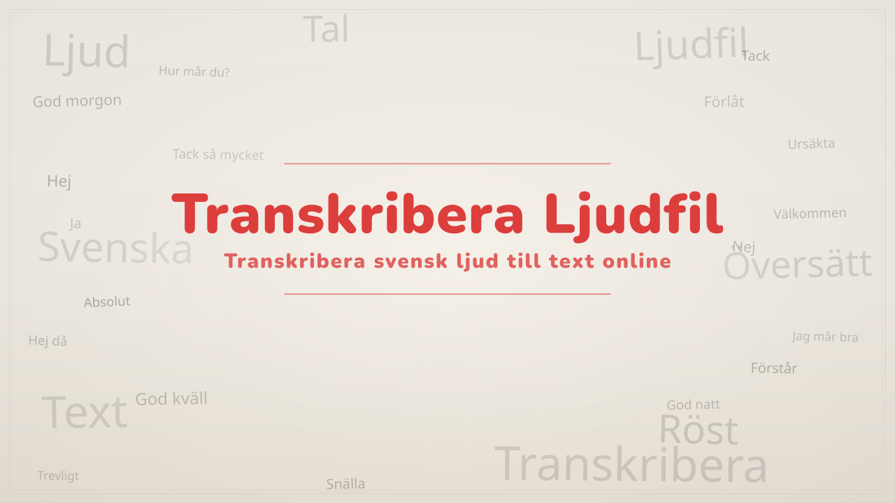 Transkribera Ljudfil