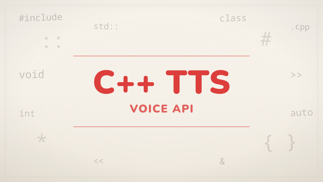 Text to Speech C++ API