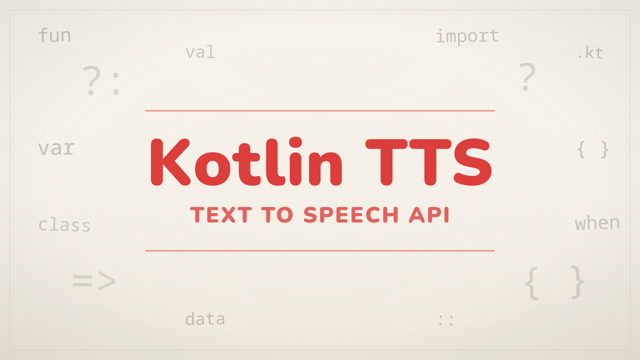 Kotlin Voice Generation API