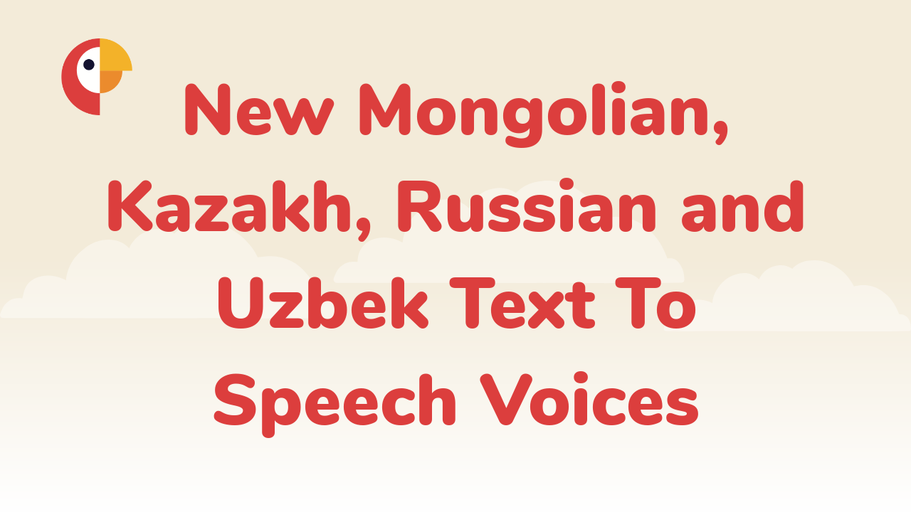 New mongolian kazakh russian and uzbek text to speech voices