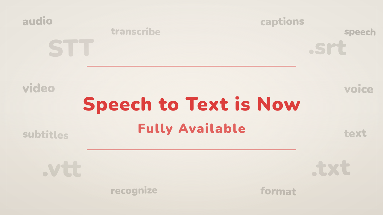 Speech to Text Full Launch