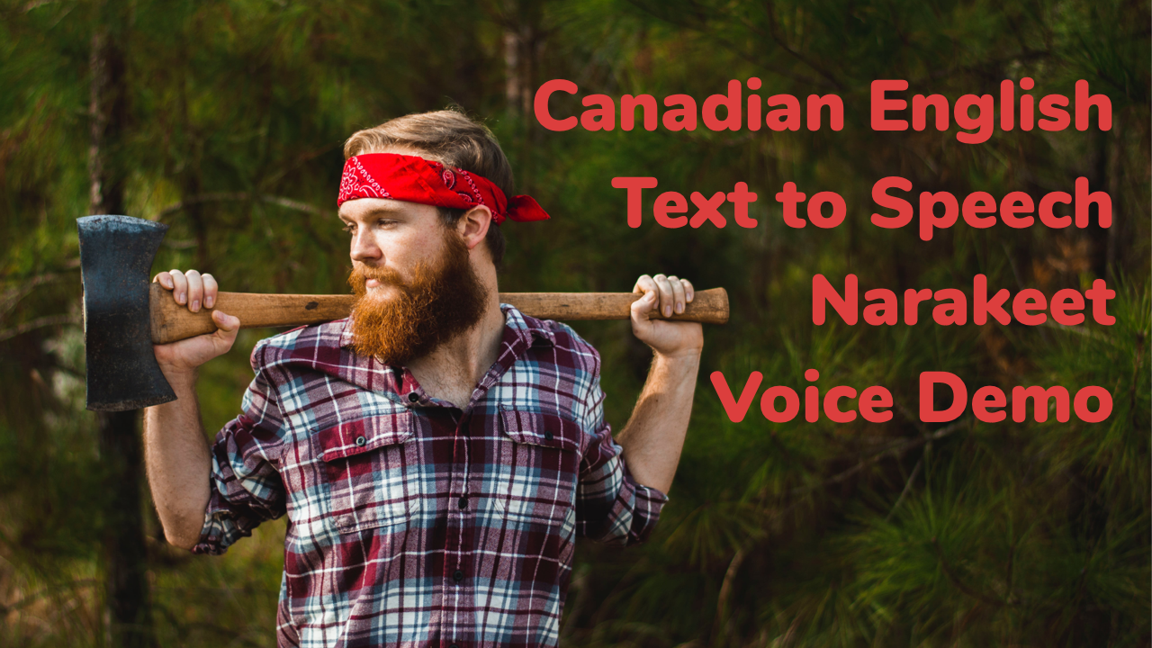 Canadian Accent Text To Speech