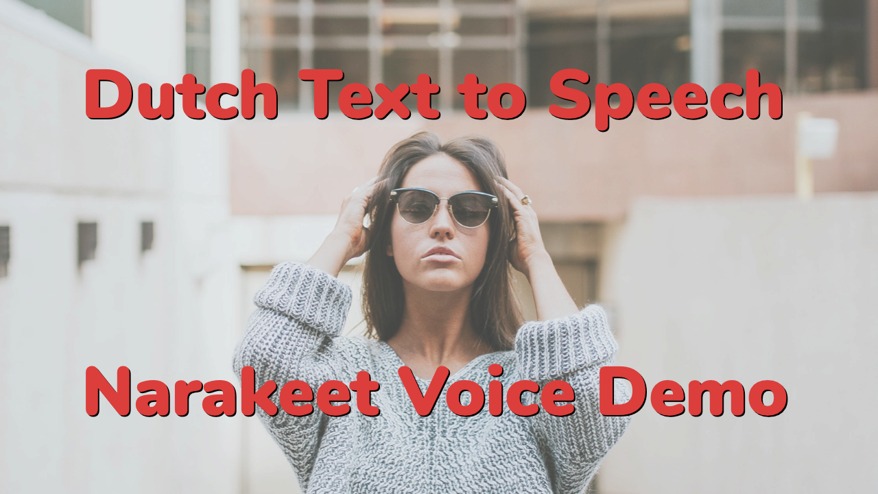 Text To Speech Dutch